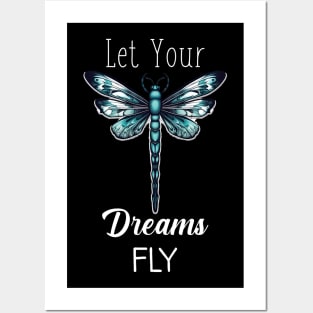 Let Your Dreams Fly (White Lettering) Posters and Art